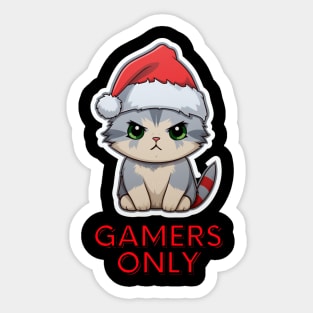 Gamers Only - Christmas Cat - Funny Quote Sticker